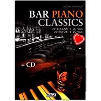 Bar Piano Classics – 20 canciones conocidas – de peso ligero a medio – Libro de partituras de Michael Gundlach con CD y…